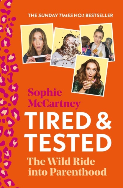 Tired and Tested - The Wild Ride into Parenthood