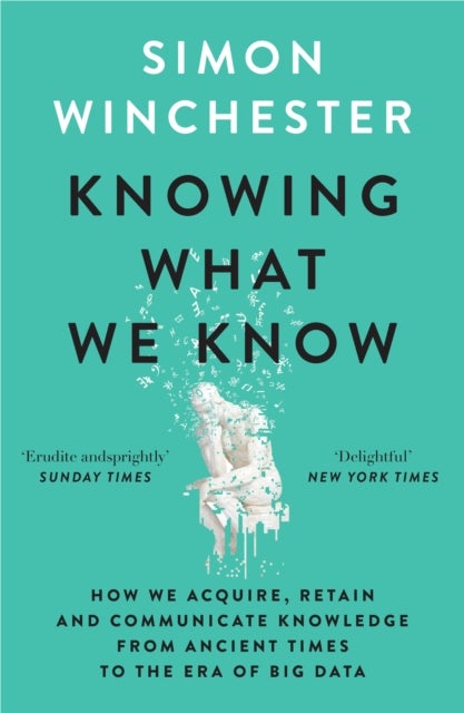 KNOWING WHAT WE KNOW PB - The Transmission of Knowledge: from Ancient Wisdom to Modern Magic