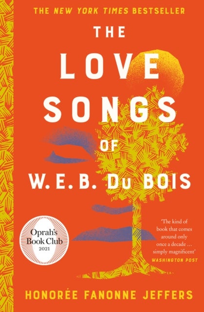 LOVE SONGS OF WEB DU BOIS HB