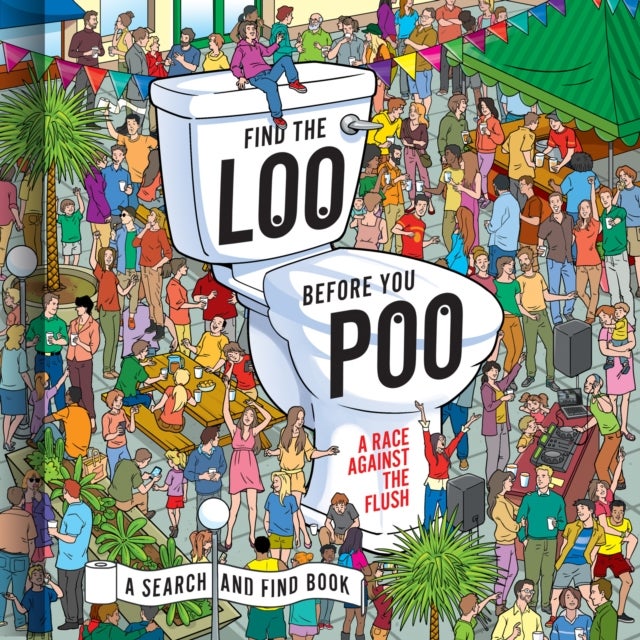 FIND LOO BEFORE YOU POO HB