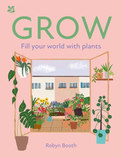 GROW_NATIONAL TRUST HB - Fill Your World with Plants
