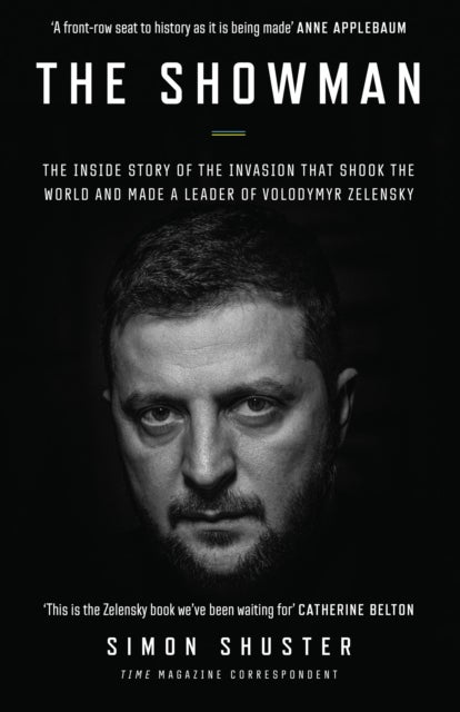 SHOWMAN HB - The Inside Story That Made a War Leader of Volodymyr Zelensky
