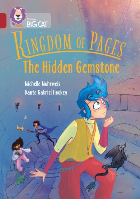Kingdom of Pages: The Hidden Gemstone - Band 14/Ruby