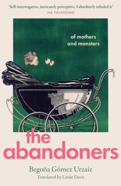 ABANDONERS HB - Of Mothers and Monsters
