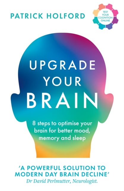 UPGRADE YOUR BRAIN PB - Unlock Your Life’s Full Potential