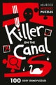 Killer on the Canal