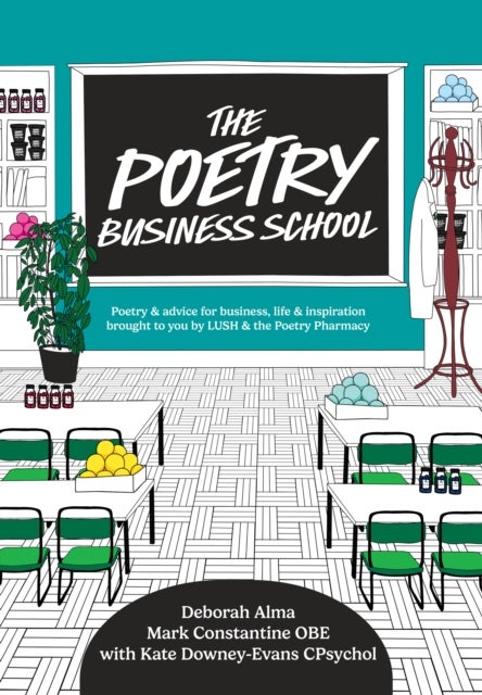POETRY BUSINESS SCHOOL HB - Poems to Change Your Life – Poetry for Life, Business, and Inspiration