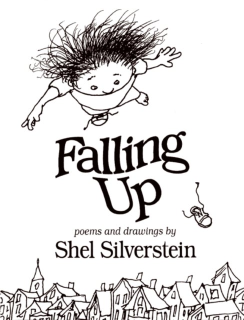 Falling Up - Poems and Drawings