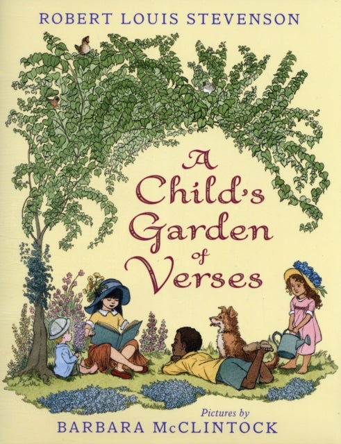 A Child''s Garden of Verses