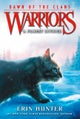 Warriors: Dawn of the Clans #5: A Forest Divided