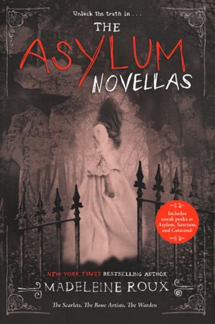 Asylum Novellas, The - The Scarlets, The Bone Artists, The Warden