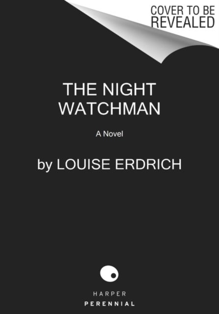 The Night Watchman - A Novel