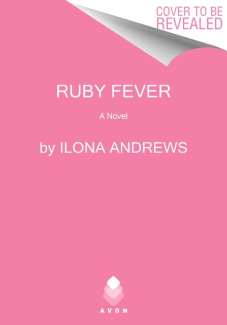 Ruby Fever - A Hidden Legacy Novel