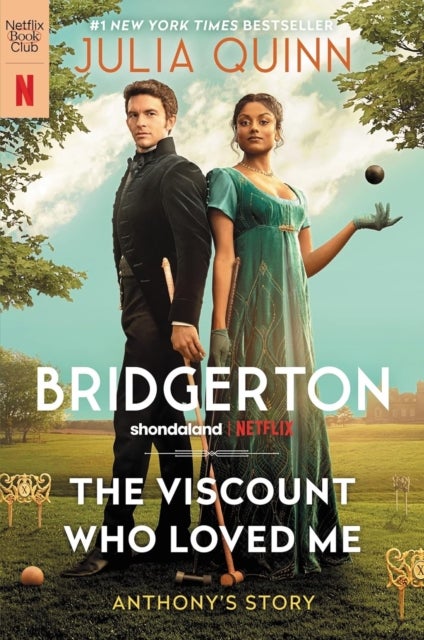 The Viscount Who Loved Me [TV Tie-in] - Bridgerton
