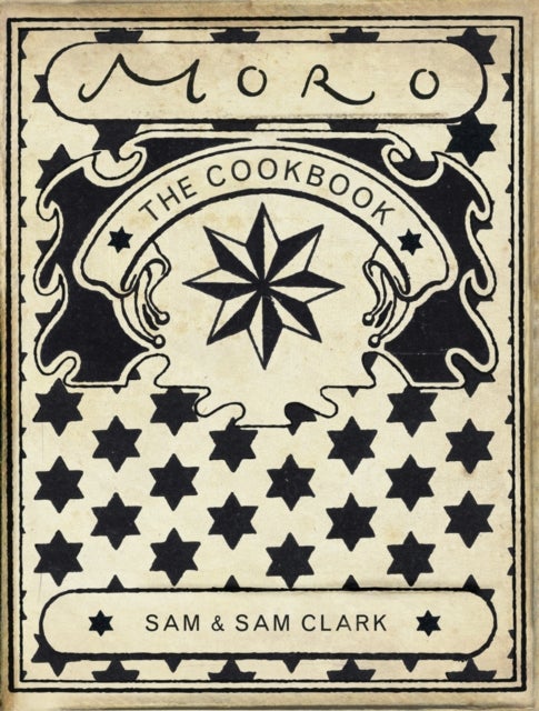The Moro Cookbook - the cookbook