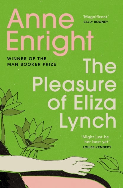 Pleasure of Eliza Lynch