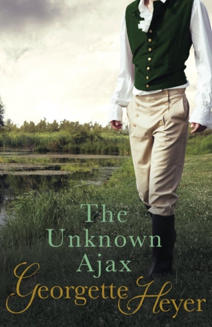 Unknown Ajax - Gossip, scandal and an unforgettable Regency romance