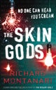 The Skin Gods