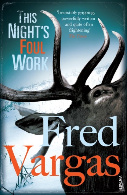 This Night''s Foul Work