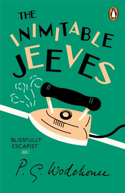 The Inimitable Jeeves - (Jeeves & Wooster)