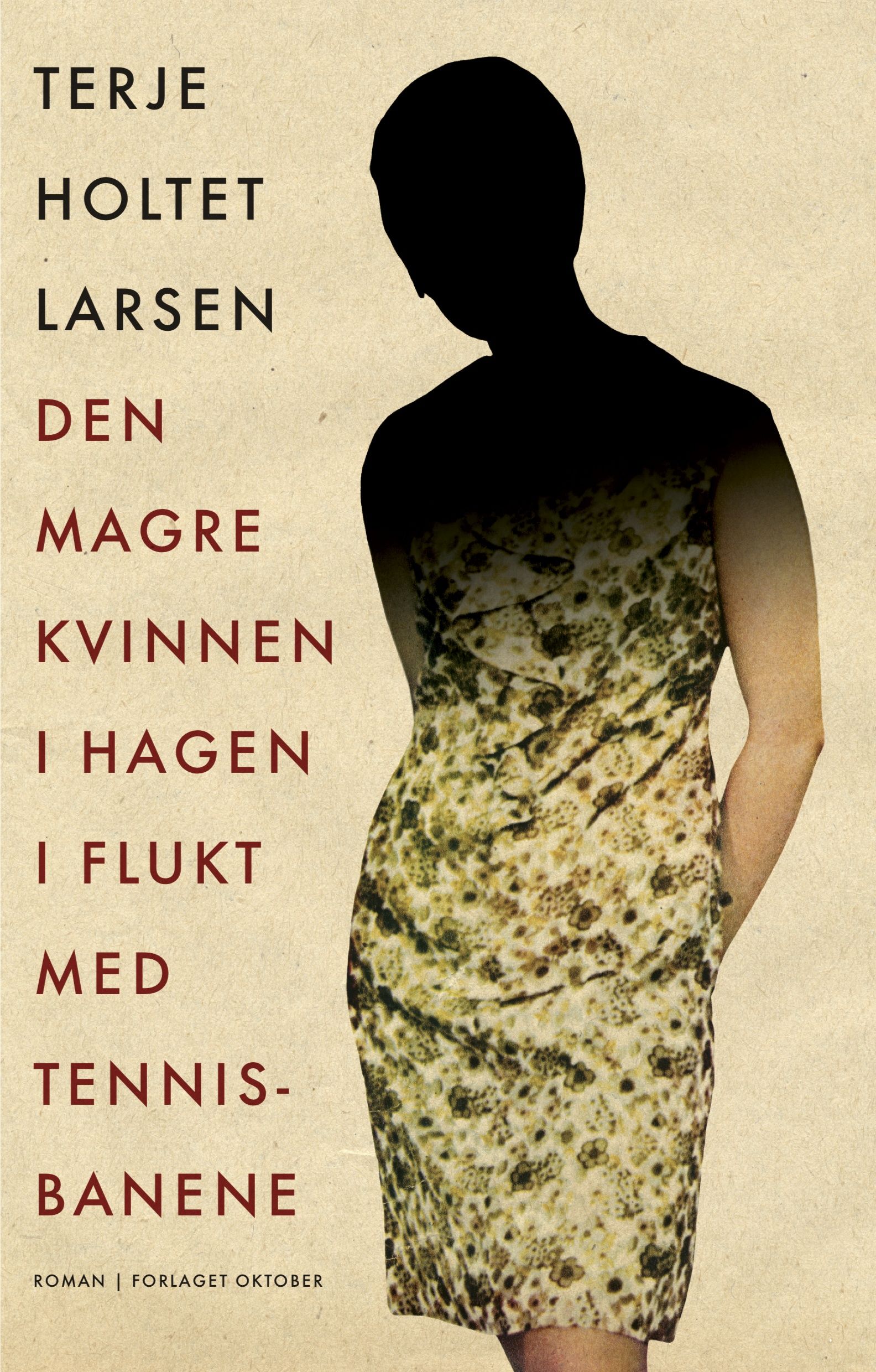 Den magre kvinnen i hagen i flukt med tennisbanene - roman