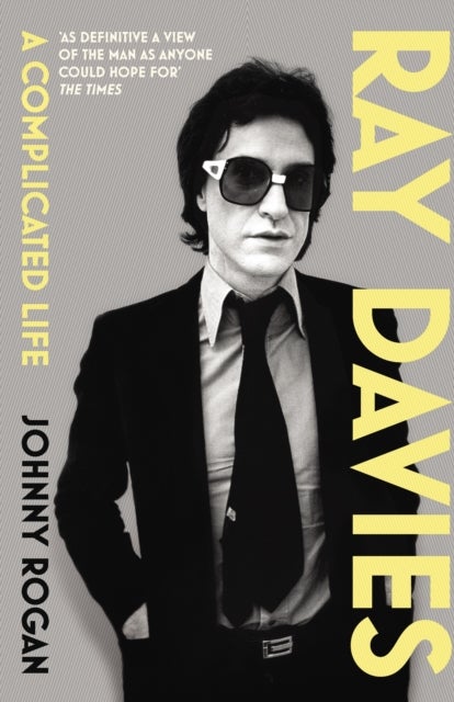 Ray Davies - A Complicated Life