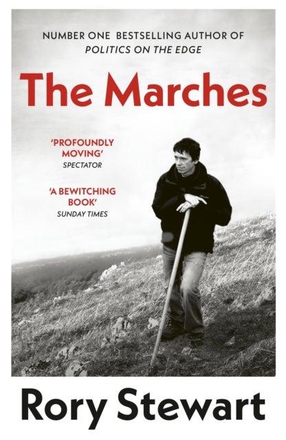 The Marches - Border walks with my father