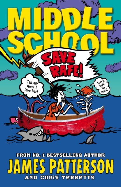 Middle School: Save Rafe! - (Middle School 6)