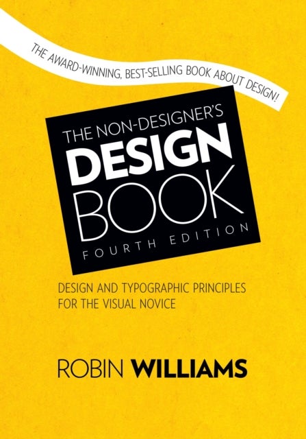 Non-Designer''s Design Book, The