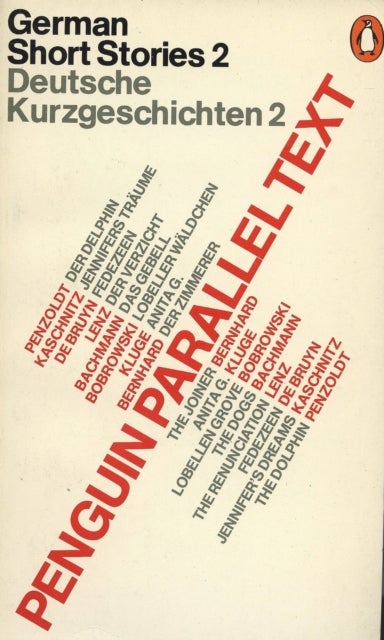 Parallel Text: German Short Stories - Deutsche Kurzgeschichten