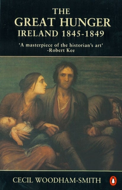 The Great Hunger - Ireland 1845-1849