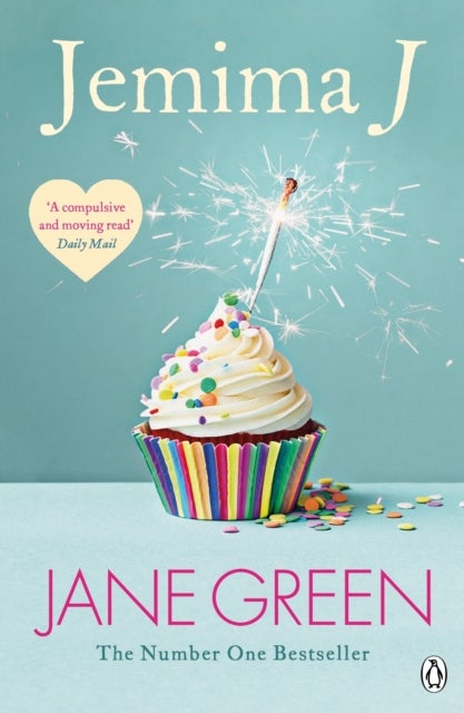 Jemima J. - For those who love Faking Friends and My Sweet Revenge by Jane Fallon