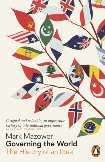 Governing the World - The History of an Idea