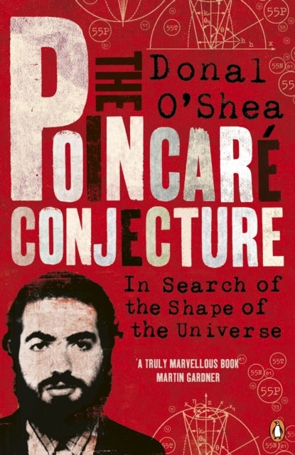 Poincaré Conjecture - In Search of the Shape of the Universe