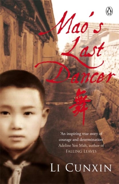 Mao''s Last Dancer
