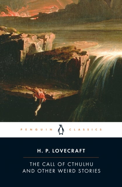 The Call of Cthulhu And Other Weird Stories