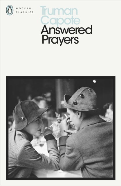 Answered Prayers - The Unfinished Novel