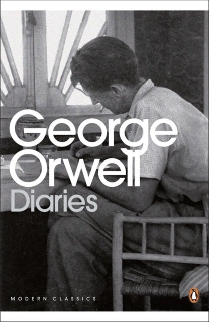 Modern Classics the Orwell Diaries