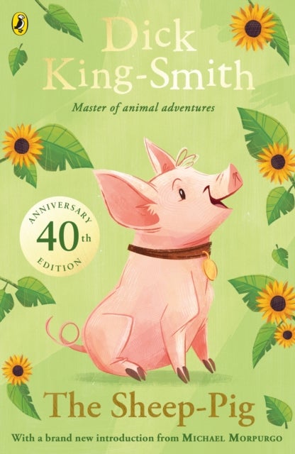 The Sheep-pig - 40th Anniversary Edition