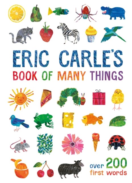 Eric Carle's Book of Many Things - Over 200 First Words