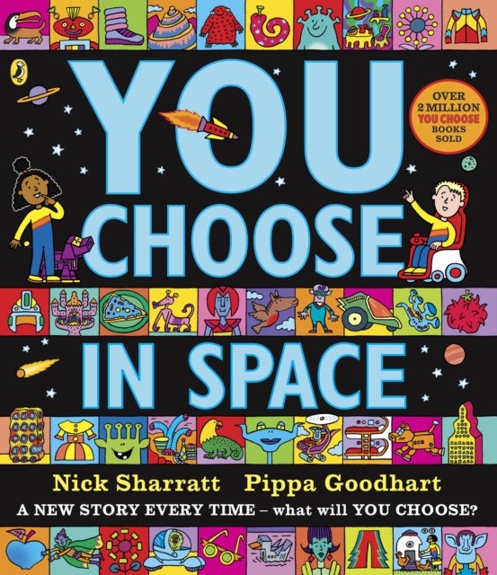 You Choose in Space - A new story every time – what will YOU choose?
