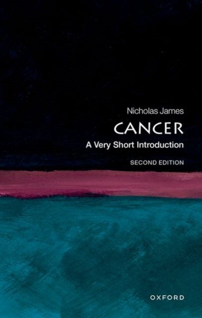 Cancer - A Very Short Introduction
