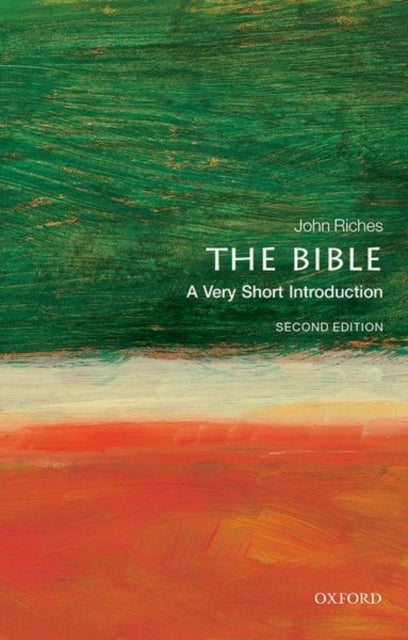 The Bible: A Very Short Introduction - A Very Short Introduction