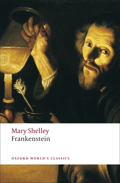 Frankenstein - or The Modern Prometheus