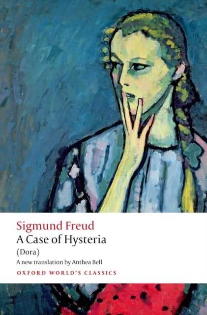 A Case of Hysteria - (Dora)