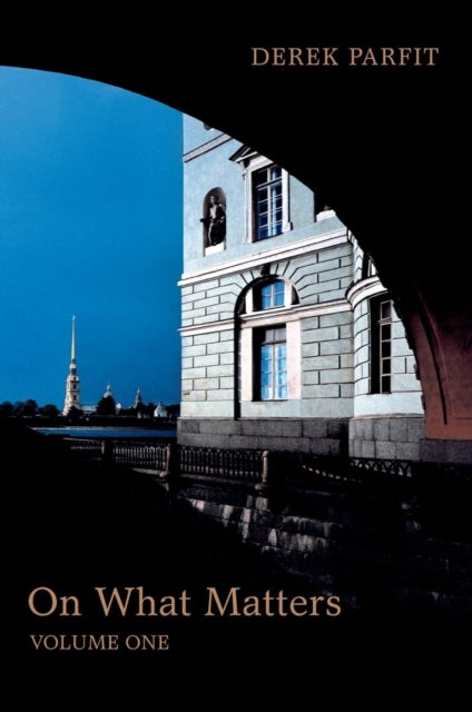 On What Matters - Volume One
