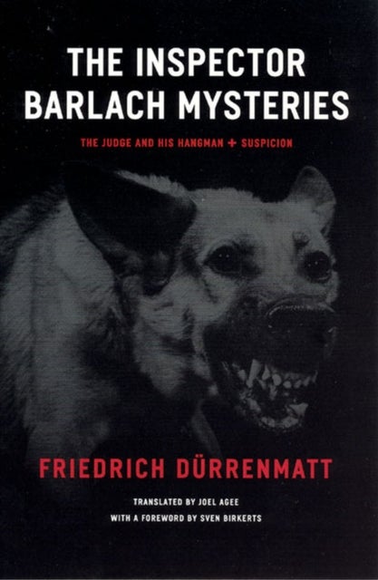 The Inspector Barlach Mysteries – The Judge and His Hangman and Suspicion - The Judge and His Hangman and Suspicion