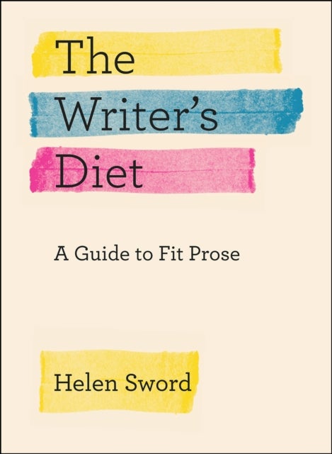 The Writer's Diet - A Guide to Fit Prose
