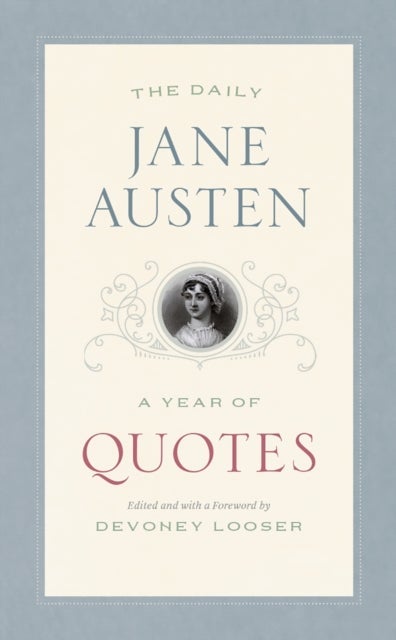 The Daily Jane Austen – A Year of Quotes