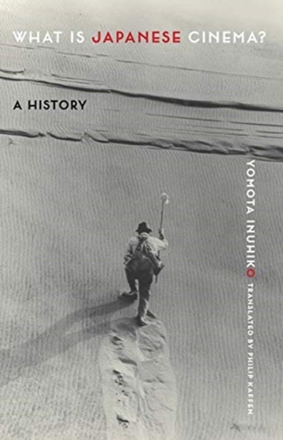 What Is Japanese Cinema? – A History - A History
